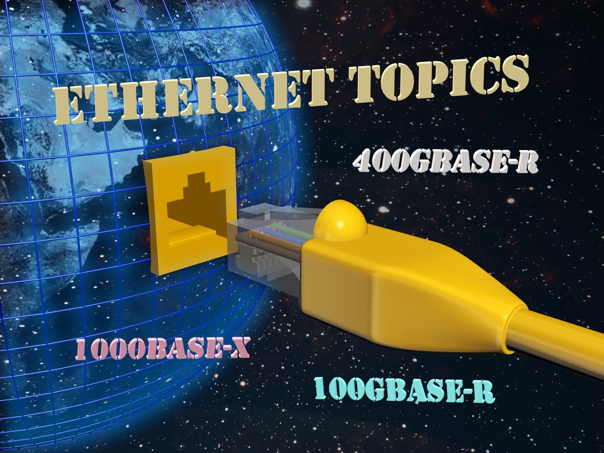 Ethernet Topics